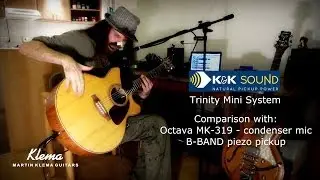 Acoustic Guitar Pickup Comparison - K&K Trinity system, B-Band piezo, condenser mic Octava MK-319