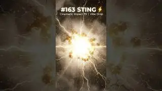 #163 ⚡ Cinematic Sting | Epic Impact Transition Sound FX