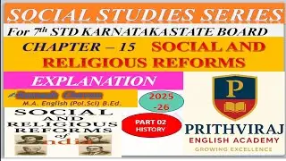 15. Social and Religious reforms #7th #Explanation#SSt #karnataka State Board#English-Eng#Ramesh Sir
