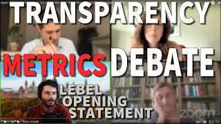 Transparency metrics debate - LeBel's opening statement | Organized by JOTE