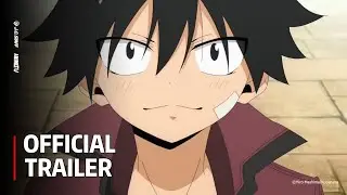 EDENS ZERO - Official Trailer