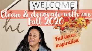 FALL CLEAN + DECORATE #withme \Fall 2020 HOME DECOR IDEAS
