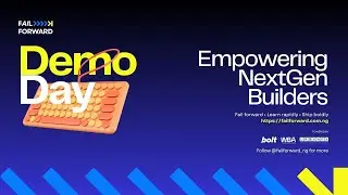 Fail Forward Demo Day