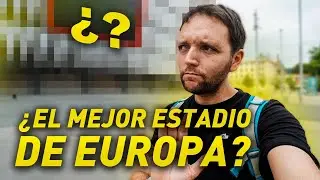 🏟 ¿ES ÉSTE EL MEJOR ESTADIO DE EUROPA? 🤔