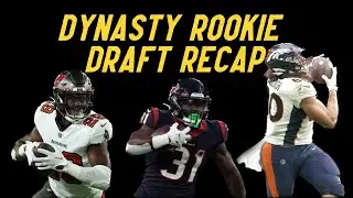 Dynasty Fantasy Football 2022 - Dynasty Rookie Draft Recap  - RDR 2.43