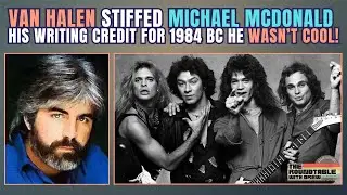 Van Halen Didn't Credit Michael McDonald For His Work on 1984 album. THE ROUNDTABLE WITH DREW