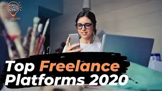 Top Freelance Platforms In 2020 | InfoGrasps