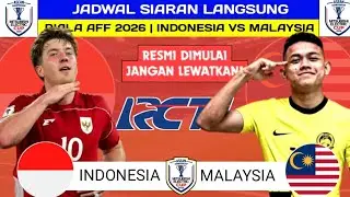 Resmi indonesia vs Malaysia❗inilah jadwal piala AFF 2026 - jadwal timnas indonesia live di rcti