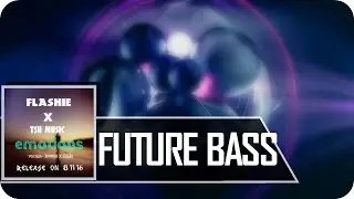 Flashie & TSH Music - Emotions