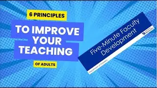 5 Min FD Ep 16 6 Principles to Improve Your Teaching of Adults.