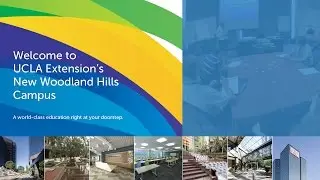 Welcome to UCLA Extension&rsquo;s Woodland Hills Campus