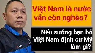Giới trẻ Việt Nam phản biện bằng tiếng Anh | Đừng tưởng Việt Nam còn nghèo