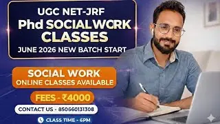 JUNE 2026 SOCIAL WORK CLASSES START| NET JRF PH.D JUNE 2026 |ONLINE CLASS AVAILABLE | SOCIAL WORK 