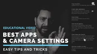 Best camera app and settings for video recording part 2
