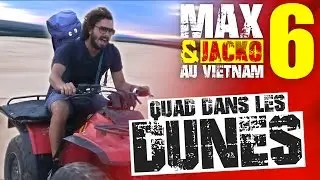 MAX ET JACKO AU VIETNAM - EPISODE 6