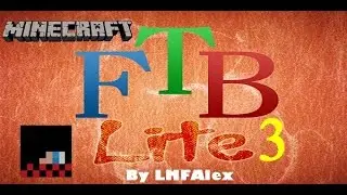 [Minecraft]►FTB lite 3 Ep. 1 