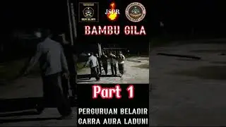 Part I Bambu Gila. Mengunakan Energi Alam Semesta #laduni #shorts #viral #jspr #dukun