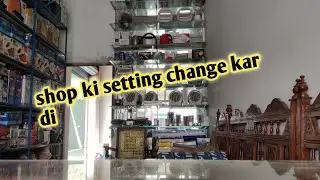 shop ki new look/new setting summer k lay vlog