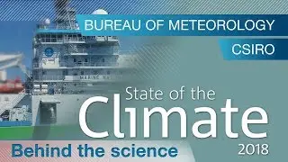 State of the Climate 2018: Behind the science&mdash;ocean temperatures and heat content