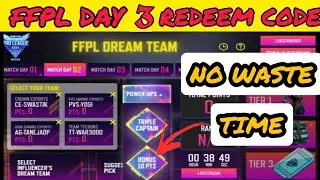 FFPL DAY 3 REDEEM CODE / Day 3 Best Teams / FFPL DAY 3 BEST TEAM / 15 JANUARY REDEEM CODE