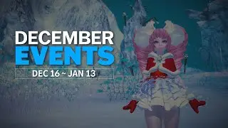 [TERA Console] Various Maintenance rewards & December Events!