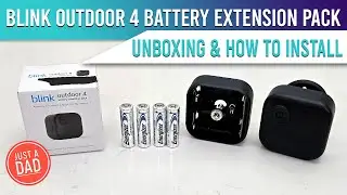 Blink Outdoor 4 Battery Extension Pack for Outdoor 4 Smart Security Camera Unboxing & How to Install