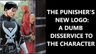 The Punisher's New Logo: A Dumb Dis-service to the Character
