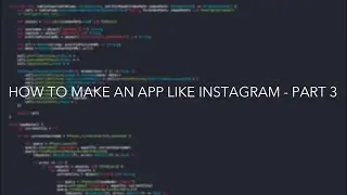 iOS Swift Tutorial: Make an App Like Instagram - Part 3