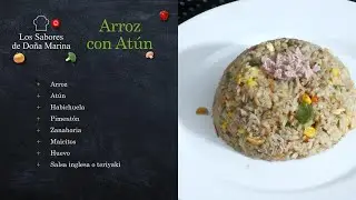 Los Sabores de Do&ntilde;a Marina | Arroz con At&uacute;n