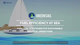Fuel Efficiency at Sea: Practical Strategies for Sustainable Nautical Operations