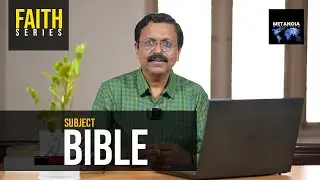 Faith | Daily Reflections 04 | Malayalam Bible Study | Br Jacob Panicker | Metanoia Ministries
