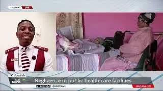 Eastern Cape Hospitals | Negligence in public health-care facilities