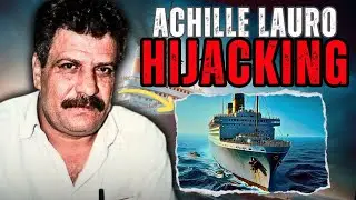 How 11 Terrorists Took Over An Italian Cruise Ship | true crime documentary