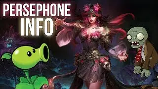 SMITE PERSEPHONE INFO! Abilities, Class, Plants, Micromanagement! GET HYPE!