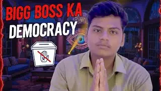 BIGG BOSS KA DEMOCRACY 💀😡 || 
