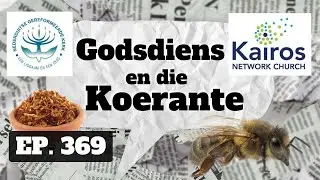 Godsdiens en die Koerante  | Episode  368  | Bernhard Ficker