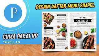 Desain daftar menu simpel modern pakai aplikasi HP PIXELLAB - PART 1
