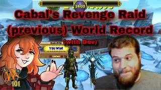 Cabal's Revenge Raid (NEW and IMPROVED record.. WITH DEV!