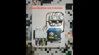 #part 2 proses perakitan panel cos motorized