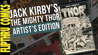 JACK KIRBY's THE MIGHTY THOR Artist's Edition - the God of Thunder by the King of Comics