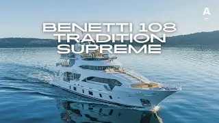 BENETTI 108 TRADITION SUPREME | Aberton Yachts