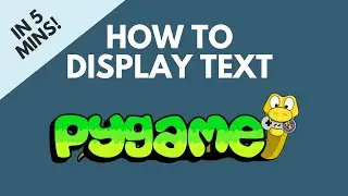 Displaying Text on The Screen In Pygame - Beginner Tutorial