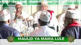 MAULID YA MAMA LULE | OLD TOWN KUZE | 2025