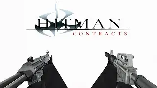 Hitman: Contracts - All Weapons Showcase