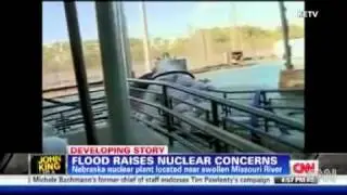 CNN: Arnie Gundersen Discusses the Flooded Ft. Calhoun and Cooper Nuclear Power Plants