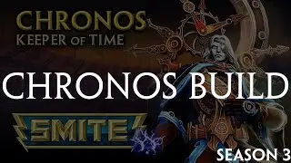 Season 3 Chronos Build for SMITE