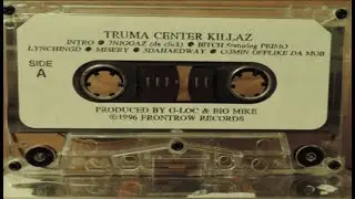 Truma Center Killaz - Talez Ov A Horror Flick [1996]