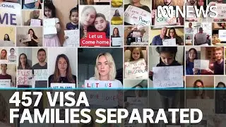 457 Visa holders: separated from long-term jobs and families due to corona travel rules | ABC News