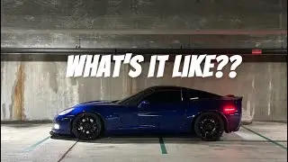 What’s it like to own a C6 Corvette??