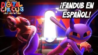 THE AMAZING DIGITAL CIRCUS - EP FAN: EL INTRUSO | FANDUB EN ESPA&Ntilde;OL | OG POR @MrFrostyAnim